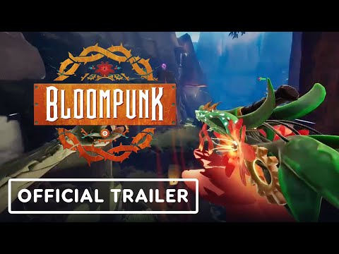 Bloompunk — Trailer