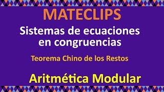 Sistemas de ecuaciones en congruencias