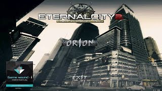 Eternal City 2 OST When the World Begins