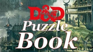 D&D Puzzle Creation EBook (works for all editions) 1000's of copies sold!