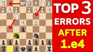 Punishing 3 Most Common Chess Opening MISTAKES After 1.e4