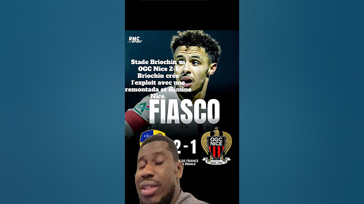 Stade Briochin vs Nice 2-1 briochin fait une remontada et élimine l’OGC Nice