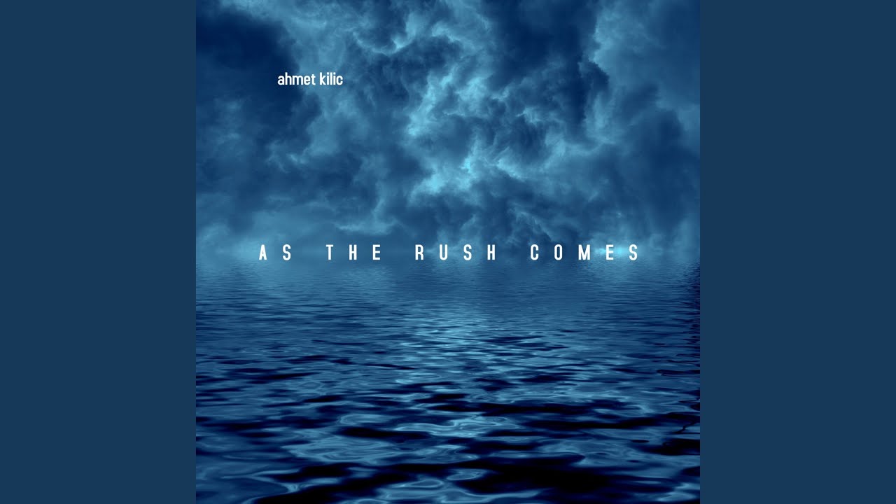 As The Rush Comes - YouTube