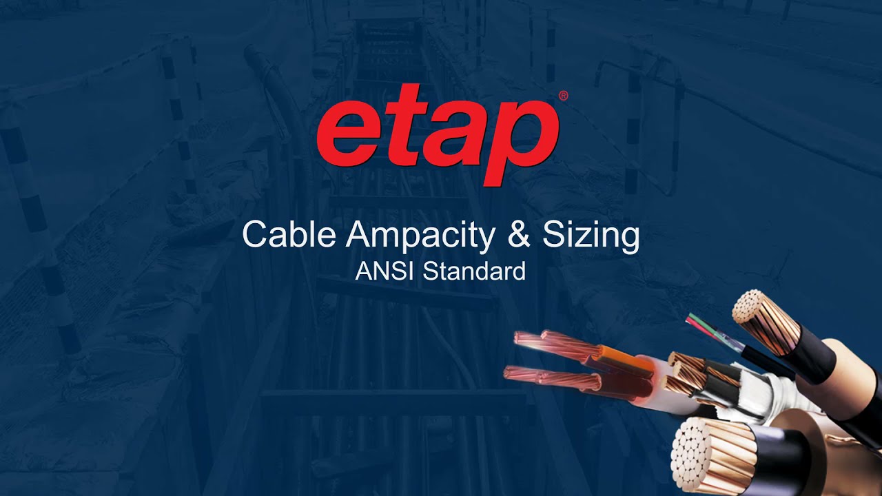 Cable Ampacity & Sizing YouTube