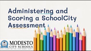 SchoolCity Assessment