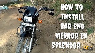 How to install bar end mirror in splendor 🏍️//any bike