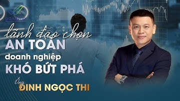 Lãnh đạo chọn AN TOÀN - Doanh nghiệp khó BỨT PHÁ | Đinh Ngọc Thi | BrainUp