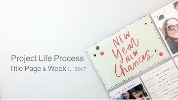 Project Life Process | Title Page & Week 1. 2017