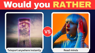 20 CRAZIEST Would You Rather Questions to Make You Question Everything!