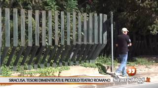 Siracusa. Tesori dimenticati, il piccolo teatro romano