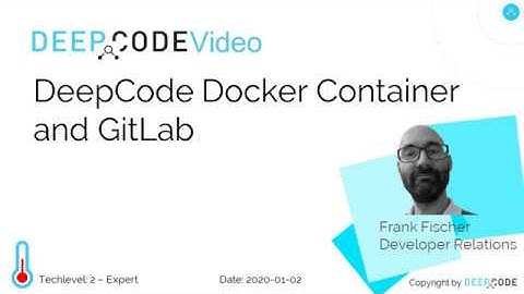 DeepCode and GitLab Docker Container