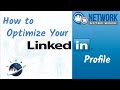 How To Optimize Your LinkedIn Profile