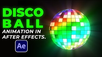 How to Create a Disco or Dj Ball Animation in After Effects I Tutorial I