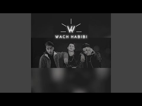 Wach Hbibi