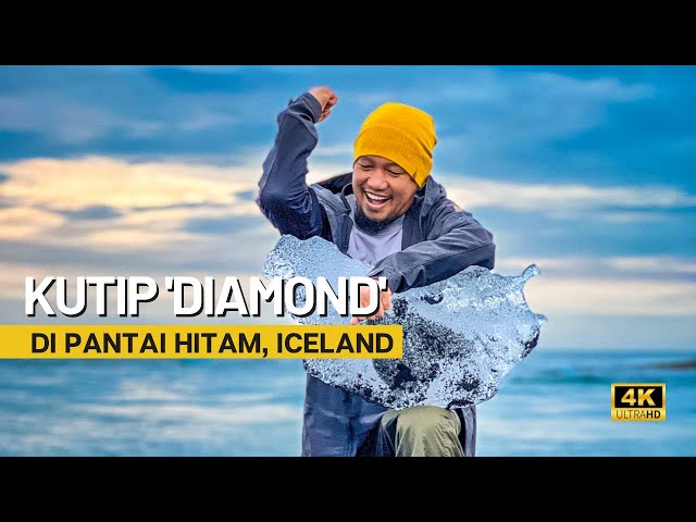 Kutip diamond di pantai hitam Iceland | Travelog Iceland Ep 8 class=