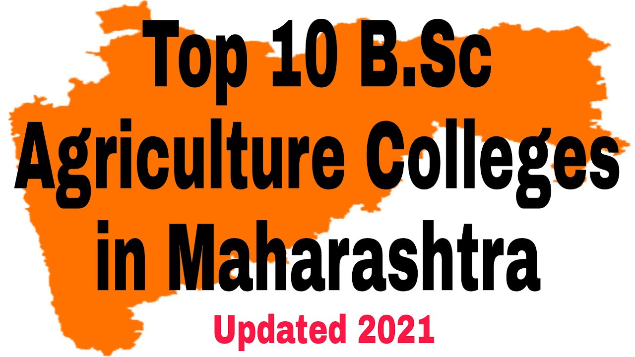 Top 10 B.Sc Agriculture Colleges in Maharashtra agri bsc msc 