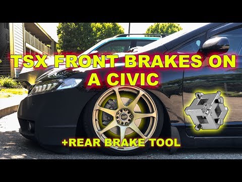 Front Brake Upgrade with Acura TSX Parts 8thgen Civic