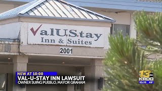 Pueblo hotel sues city and mayor for over $5 million following closure