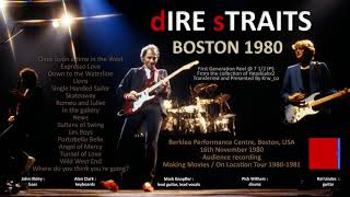 Dire Straits - 1980 - LIVE in Boston - 1st generation! [NEW VERSION, audio only]