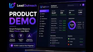 LeadOutreach - Product Demo & Platform Walkthrough