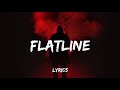 Two Feet - Flatline [Lyrics]