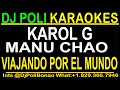 KAROL G X Manu Chao Viajando Por El Mundo KARAOKE INSTRUMENTAL 2025 KAROL G X Manu Chao Viajando Por El Mundo KARAOKE INSTRUMENTAL 2025