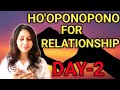 Hooponopono for relationship  day2  let go of attachment  hooponopono lawofattraction