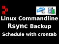 How to use Rsync for Backup on Linux - Crontab schedule