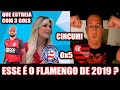 RENATA FAN E BENJA "FALARAM DA GOLEADA DO FLAMENGO NO BAHIA" CINCUM!