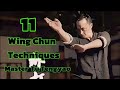 11 Wing Chun Martial Arts Self Defense Techniques Master Tu Tengyao instruction