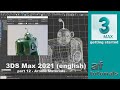 Arnold Materials - Getting started in 3DS Max 2021 (part 12)