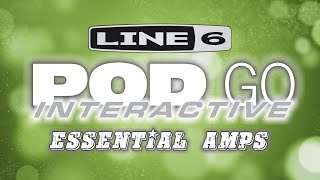 NEW - Line 6 POD GO Interactive Demo - Essential Amps