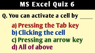 MS Excel Quiz 6 | Computer Science Quiz | Knowledge Enhancer Quizzes