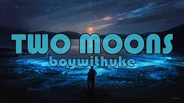 boywithuke - Two Moons 1 Hour