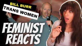 Bill Burr TRANS Reaction