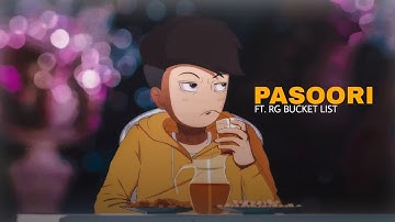 Pasoori || Ft.Rg Bucket List || Edit🤩🔥