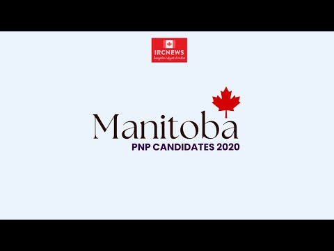 Canada Immigration Total PNP Express Entry Candidate Selection for the Province of Manitoba in 2020