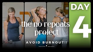 NO REPEATS 50 Minute Workout | The No Repeats Project - Day 4