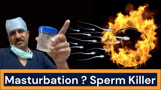 Is Masturbation a Sperm Killer|Dr. Sunil Jindal|Jindal Hospital Meerut
