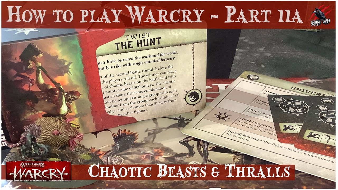 HOW TO PLAY WARCRY - PART 11A CHAOTIC BEASTS & THRALLS - Warhammer Warcry  Core Rules & Catacombs 