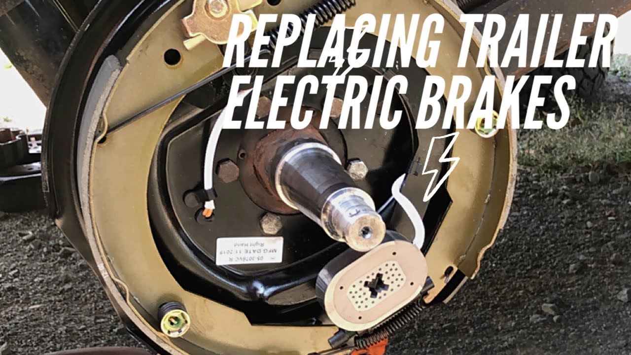 Replacing Electric brakes on a trailer YouTube