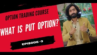 Learn What Is PUT Option ? - Episode 3?