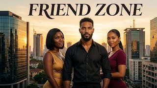 FRIEND ZONE | Part 1 | Romantic Drama | Movie| Fiction 