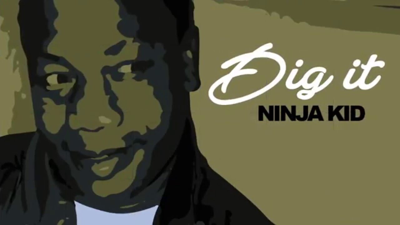Watch Ninja Kid - Dig It - Raw (Official Audio) | Prod. Romeich Ent | 21st Hapilos 2016 on YouTube Watch Ninja Kid - Dig It - Raw (Official Audio) | Prod. Romeich Ent | 21st Hapilos 2016 on YouTube