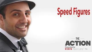 07 #TheAction: Speed Figures