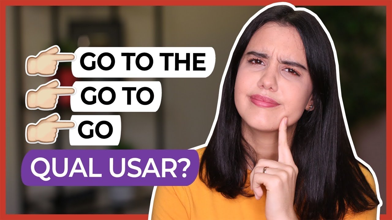 GO TO THE, GO TO ou GO - Qual usar?