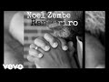 Noel Zembe - Rangariro (official audio)