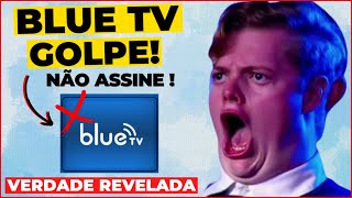 ? Blue TV - EU NÃO ASSINO MAIS EU CANCELEI Blue TV Vale a Pena Assinar Blue TV Blue TV Assinar