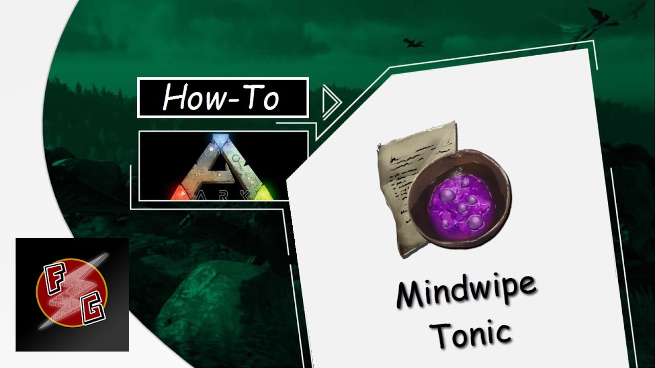 ARK: Survival Evolved - MINDWIPE TONIC! (Gameplay) - YouTube