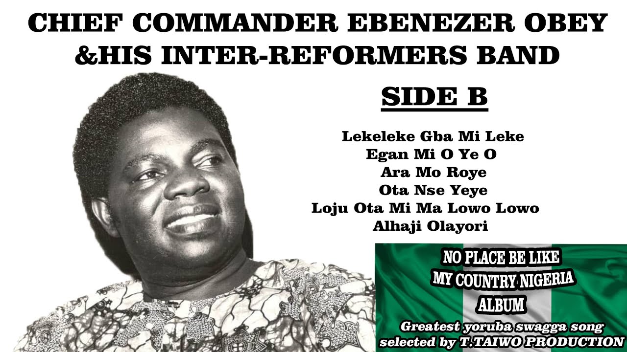 EBENEZER OBEY-LEKELEKE GBA MI LEKE (NO PLACE BE LIKE MY COUNTRY NIGERIA ALBUM)